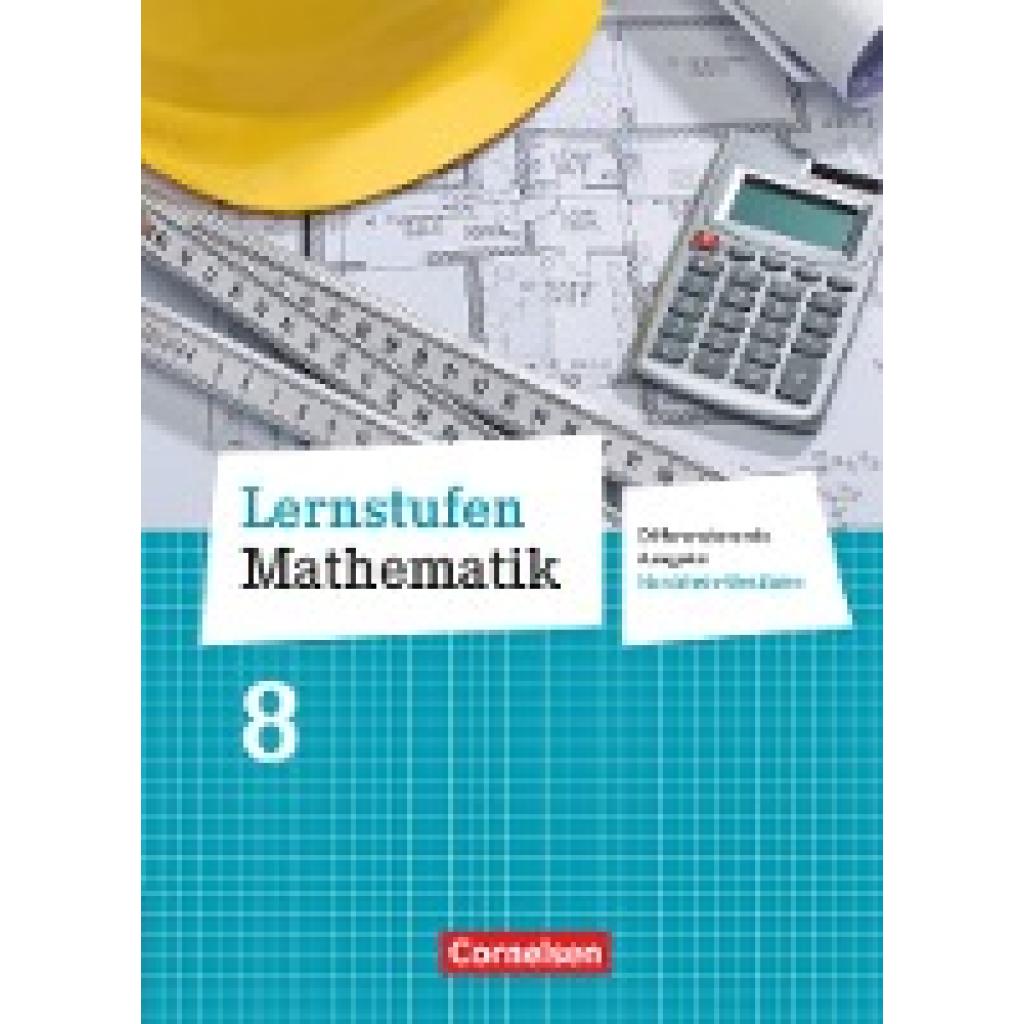 9783060421145 - Lernstufen Mathematik - Differenzierende Ausgabe Nordrhein-Westfalen - 8 Schuljahr - Udo Wennekers Martina Verhoeven Ilona Gabriel Reinhold Koullen Manfred Leppig Gebunden 9783060421145 - Lernstufen Mathematik - Differenzierende Ausgabe Nordrhein-Westfalen - 8 Schuljahr - Udo Wennekers Martina Verhoeven Ilona Gabriel Reinhold Koullen Manfred Leppig Gebunden