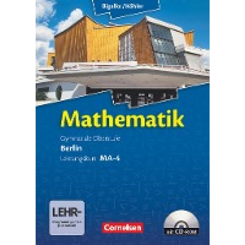 9783060400140 - Bigalke Köhler Mathematik - Berlin - Ausgabe 2010 - Leistungskurs 4 Halbjahr - Norbert Köhler Anton Bigalke Gabriele Ledworuski Horst Kuschnerow Kartoniert (TB) 9783060400140 - Bigalke Köhler Mathematik - Berlin - Ausgabe 2010 - Leistungskurs 4 Halbjahr - Norbert Köhler Anton Bigalke Gabriele Ledworuski Horst Kuschnerow Kartoniert (TB)