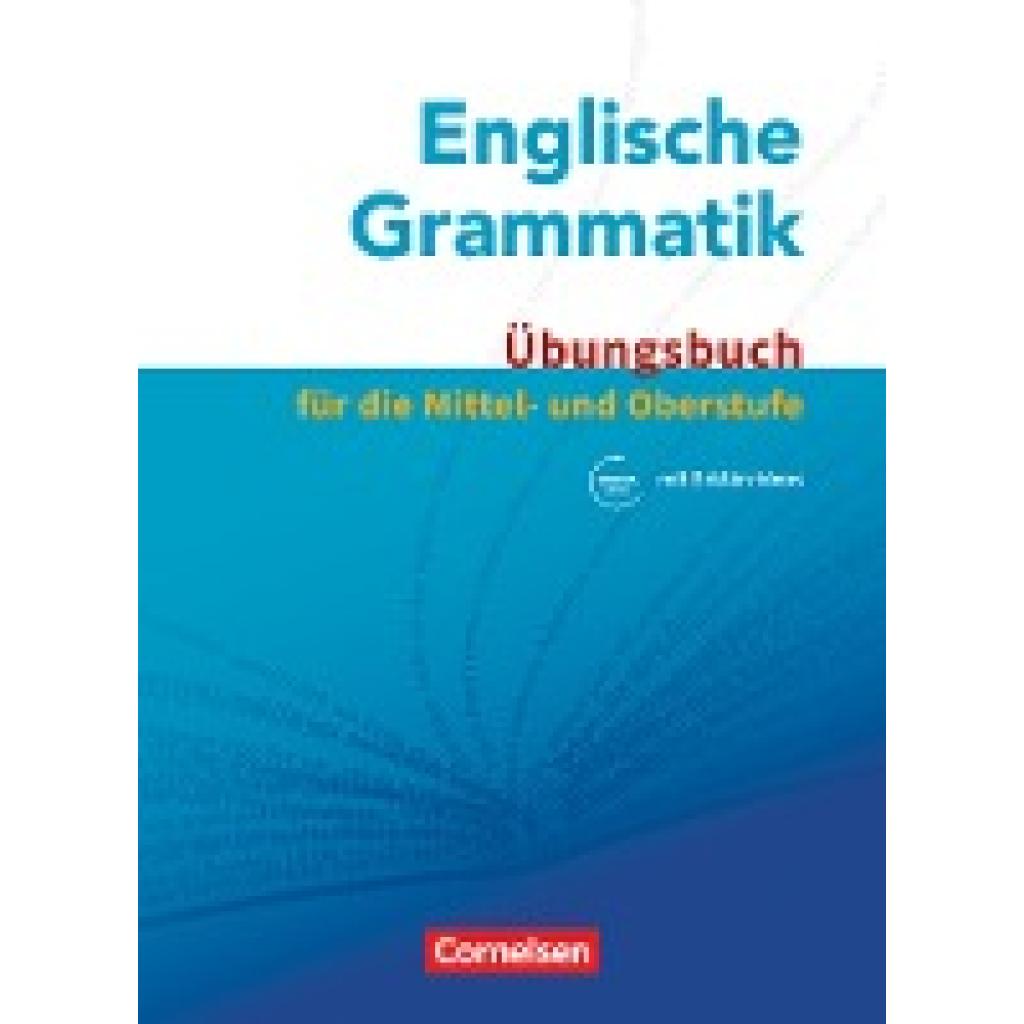 9783060361274 - Englische Grammatik - Für die Mittel- und Oberstufe - Paul Maloney Annie Cornford Kartoniert (TB) 9783060361274 - Englische Grammatik - Für die Mittel- und Oberstufe - Paul Maloney Annie Cornford Kartoniert (TB)