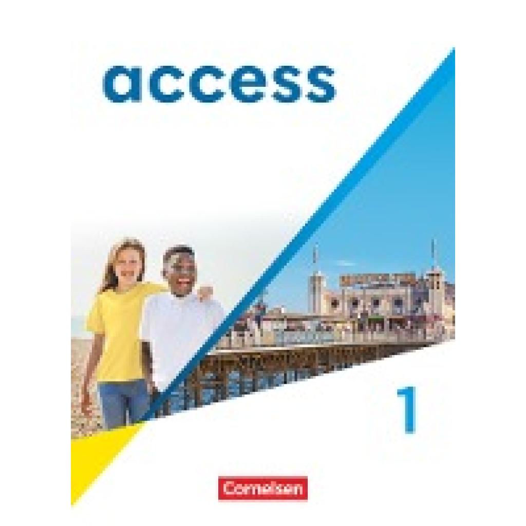 9783060345861 - Access   Access - Allgemeine Ausgabe 2022 - Band 1 5 Schuljahr - Philip Devlin Annette Leithner-Brauns Marcel Sprunkel Birgit Ohmsieder Friederike von Bremen Ralph Williams Kartoniert (TB)