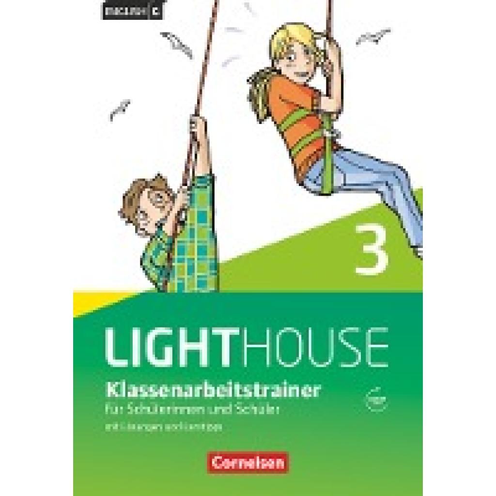 Schweitzer, Bärbel: English G LIGHTHOUSE 03: 7. Schuljahr. Klassenarbeitstrainer mit Lösungen und Audios Online