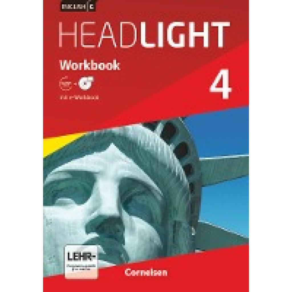 Berwick, Gwen: English G Headlight 04: 8. Schuljahr. Workbook mit CD-ROM (e-Workbook) und Audios online