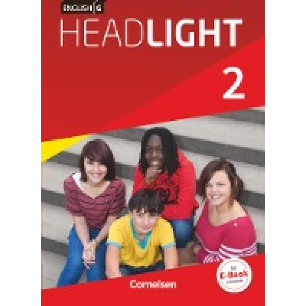 9783060326112 - English G Headlight   English G Headlight - Allgemeine Ausgabe - Band 2 6 Schuljahr Schülerbuch - Frank Donoghue Jennifer Seidl Martina Schroeder Hartmut Bondzio Udo Wagner Hans-Joachim Blombach Uta Franke Susan Abbey Wolfgang Biederstädt Kartoniert (TB)