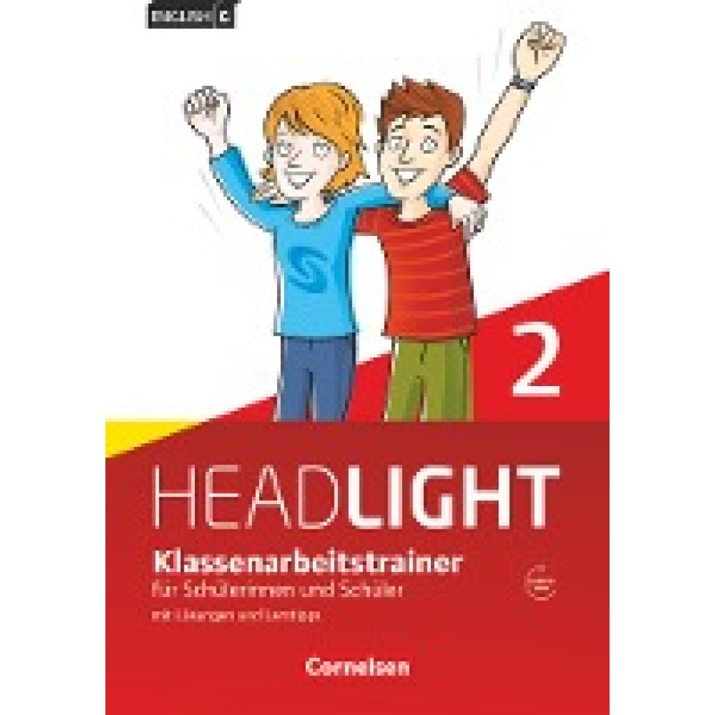 Schweitzer, Bärbel: English G Headlight  02: 6. Schuljahr. Klassenarbeitstrainer mit Lösungen und Audios online