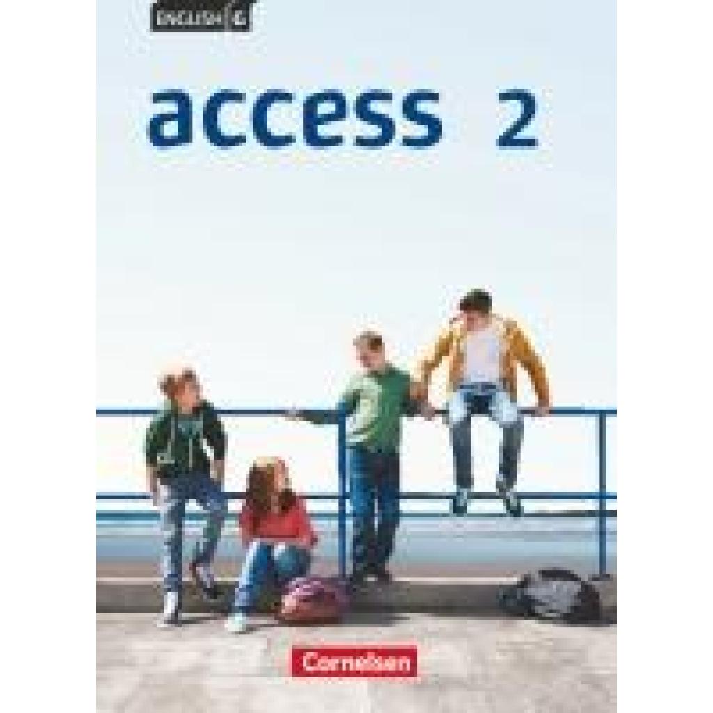 9783060325450 - Access - Allgemeine Ausgabe 2014 - Band 2 6 Schuljahr - Laurence Harger Cecile J Niemitz-Rossant Kartoniert (TB) 9783060325450 - Access - Allgemeine Ausgabe 2014 - Band 2 6 Schuljahr - Laurence Harger Cecile J Niemitz-Rossant Kartoniert (TB)