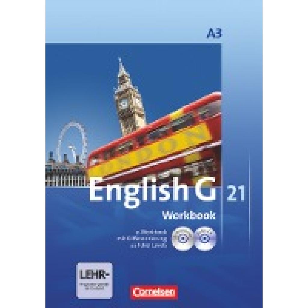 Seidl, Jennifer: English G 21. Ausgabe A 3. Workbook mit CD-ROM (e-Workbook) und Audios Online