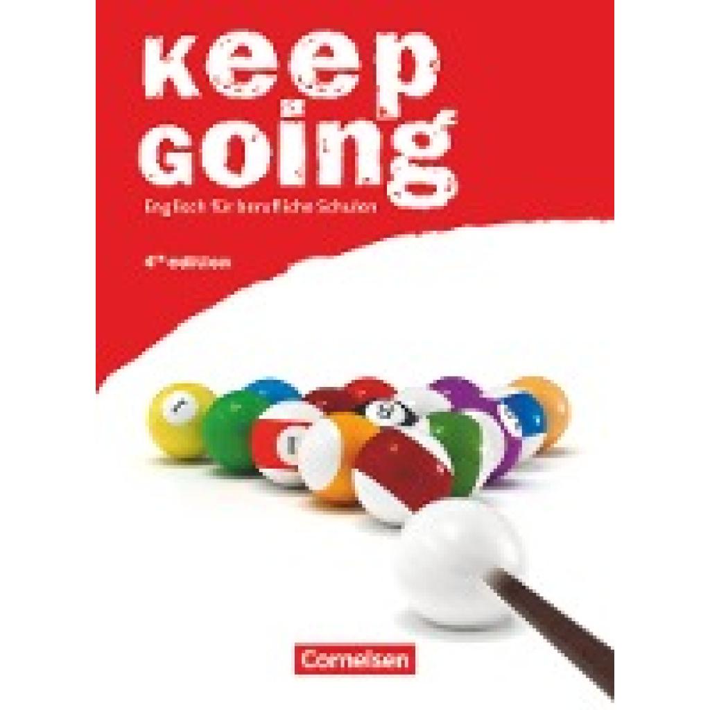 9783060241484 - Keep Going - Englisch für berufliche Schulen Keep Going - Englisch für berufliche Schulen - Fourth Edition - A2 B1 - Steve Williams Shaunessy Ashdown Kartoniert (TB) 9783060241484 - Keep Going - Englisch für berufliche Schulen Keep Going - Englisch für berufliche Schulen - Fourth Edition - A2 B1 - Steve Williams Shaunessy Ashdown Kartoniert (TB)