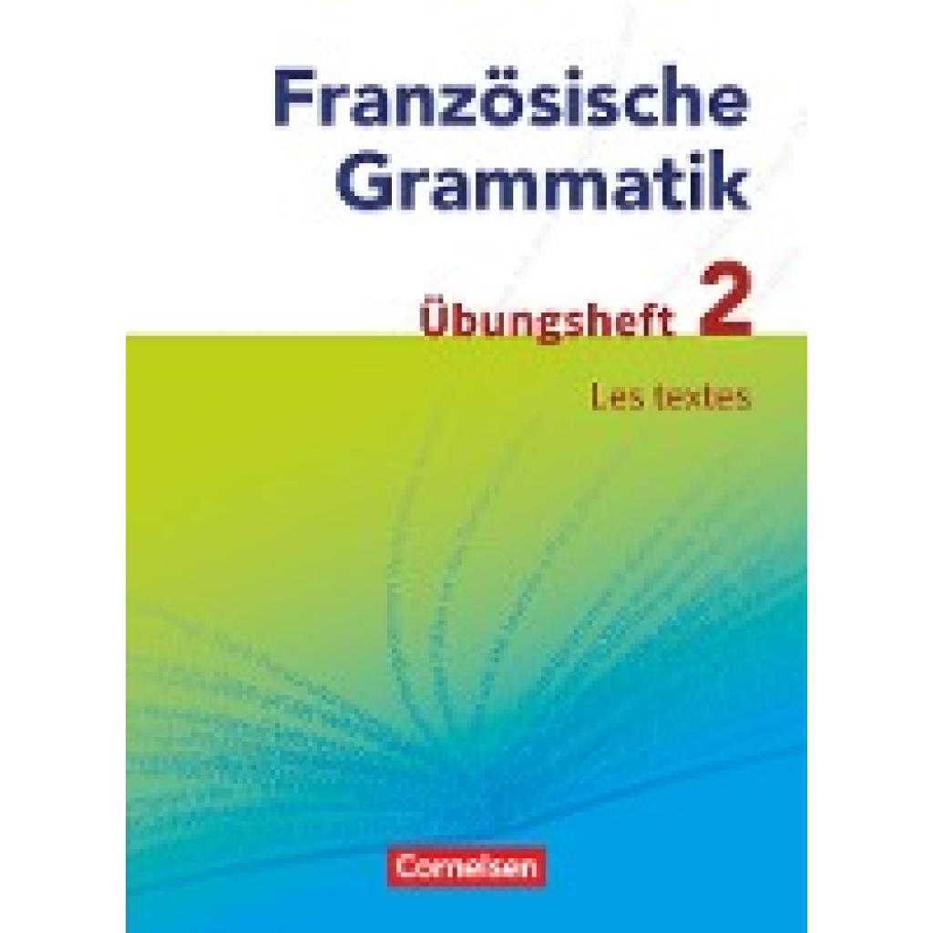 9783060214495 - Französische Grammatik für die Mittel- und Oberstufe Französische Grammatik für die Mittel- und Oberstufe - Aktuelle Ausgabe - Hans-Ludwig Krechel Kartoniert (TB) 9783060214495 - Französische Grammatik für die Mittel- und Oberstufe Französische Grammatik für die Mittel- und Oberstufe - Aktuelle Ausgabe - Hans-Ludwig Krechel Kartoniert (TB)