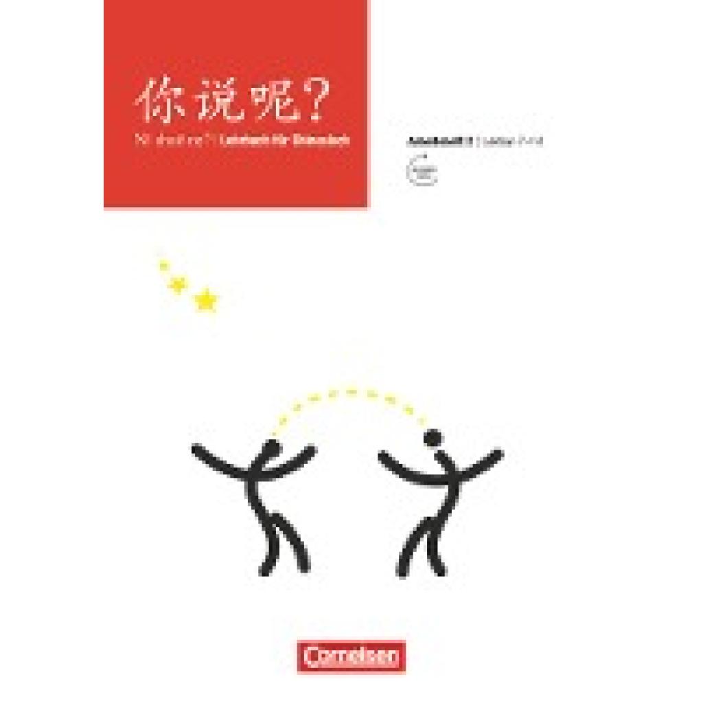 9783060213887 - Ni shuo ne? - Lehrwerk für Chinesisch - Arnaud Arslangul Claude Lamouroux Isabelle Pillet Kartoniert (TB)