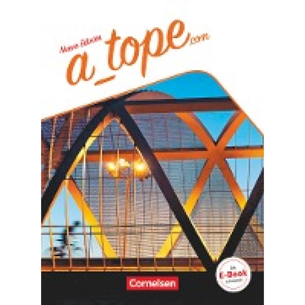 9783060213290 - A_topecom   A_topecom - Spanisch Spätbeginner - Ausgabe 2017 Schulbuch - Manuel Vila Baleato Gloria Bürsgens Katja Zerck María Dolores Vidal García Martin Drüeke Kartoniert (TB)