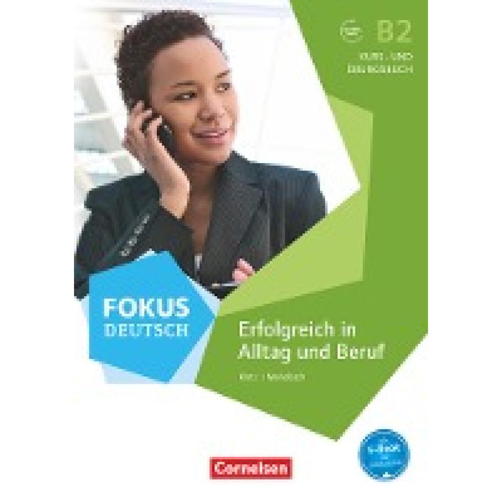 9783060209910 - Verena Klotz - GEBRAUCHT Fokus Deutsch B2 - Erfolgreich in Alltag und Beruf Kurs- und Übungsbuch mit Audio-CDs und interaktiven Übungen - Preis vom 08102023 050440 h 9783060209910 - Verena Klotz - GEBRAUCHT Fokus Deutsch B2 - Erfolgreich in Alltag und Beruf Kurs- und Übungsbuch mit Audio-CDs und interaktiven Übungen - Preis vom 08102023 050440 h