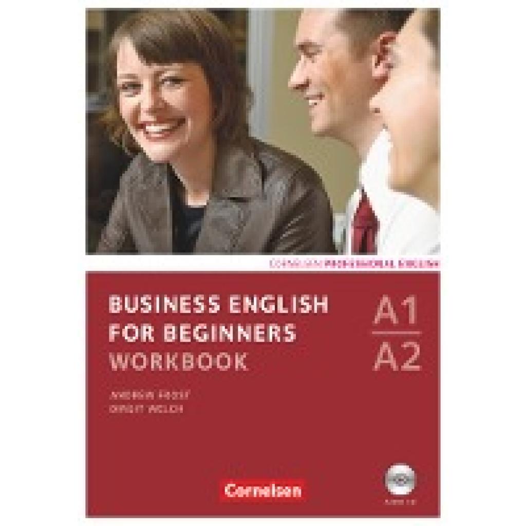 9783060200429 - Business English for Beginners Business English for Beginners - Third Edition - A1 A2 - Birgit Welch Andrew Frost Kartoniert (TB) 9783060200429 - Business English for Beginners Business English for Beginners - Third Edition - A1 A2 - Birgit Welch Andrew Frost Kartoniert (TB)
