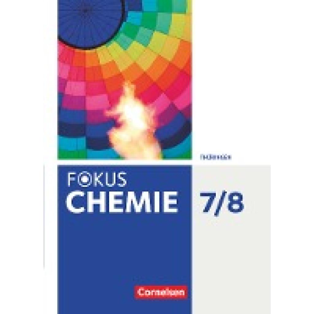 9783060160440 - Fokus Chemie - Neubearbeitung Fokus Chemie - Neubearbeitung - Gymnasium Thüringen - 7 8 Schuljahr - Martin Samol Frank Herrmann Gabi Krause Gebunden 9783060160440 - Fokus Chemie - Neubearbeitung Fokus Chemie - Neubearbeitung - Gymnasium Thüringen - 7 8 Schuljahr - Martin Samol Frank Herrmann Gabi Krause Gebunden