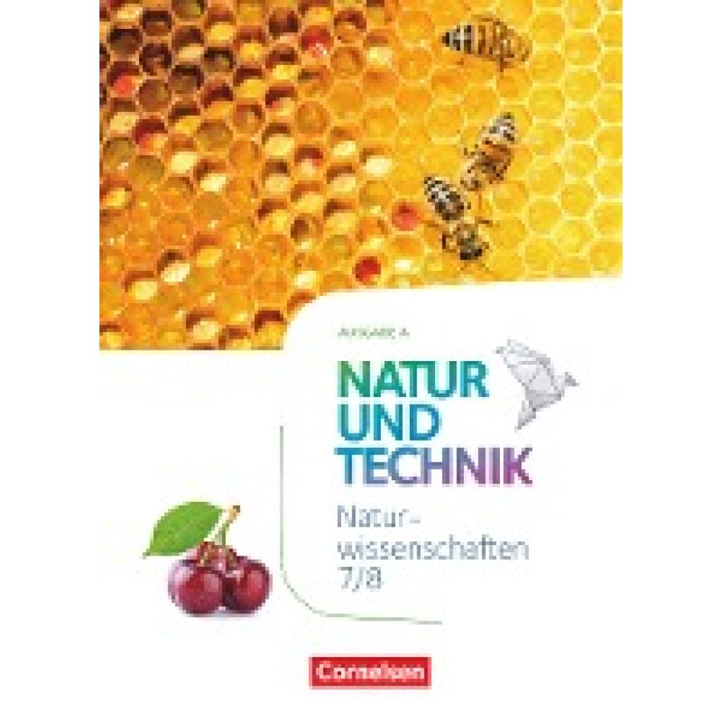 9783060157037 - Natur und Technik - Naturwissenschaften Neubearbeitung - Ausgabe A - 7 8 Schuljahr Naturwissenschaften Schülerbuch - Siegfried Bresler Jochim Lichtenberger Carsten Kuck Gebunden 9783060157037 - Natur und Technik - Naturwissenschaften Neubearbeitung - Ausgabe A - 7 8 Schuljahr Naturwissenschaften Schülerbuch - Siegfried Bresler Jochim Lichtenberger Carsten Kuck Gebunden