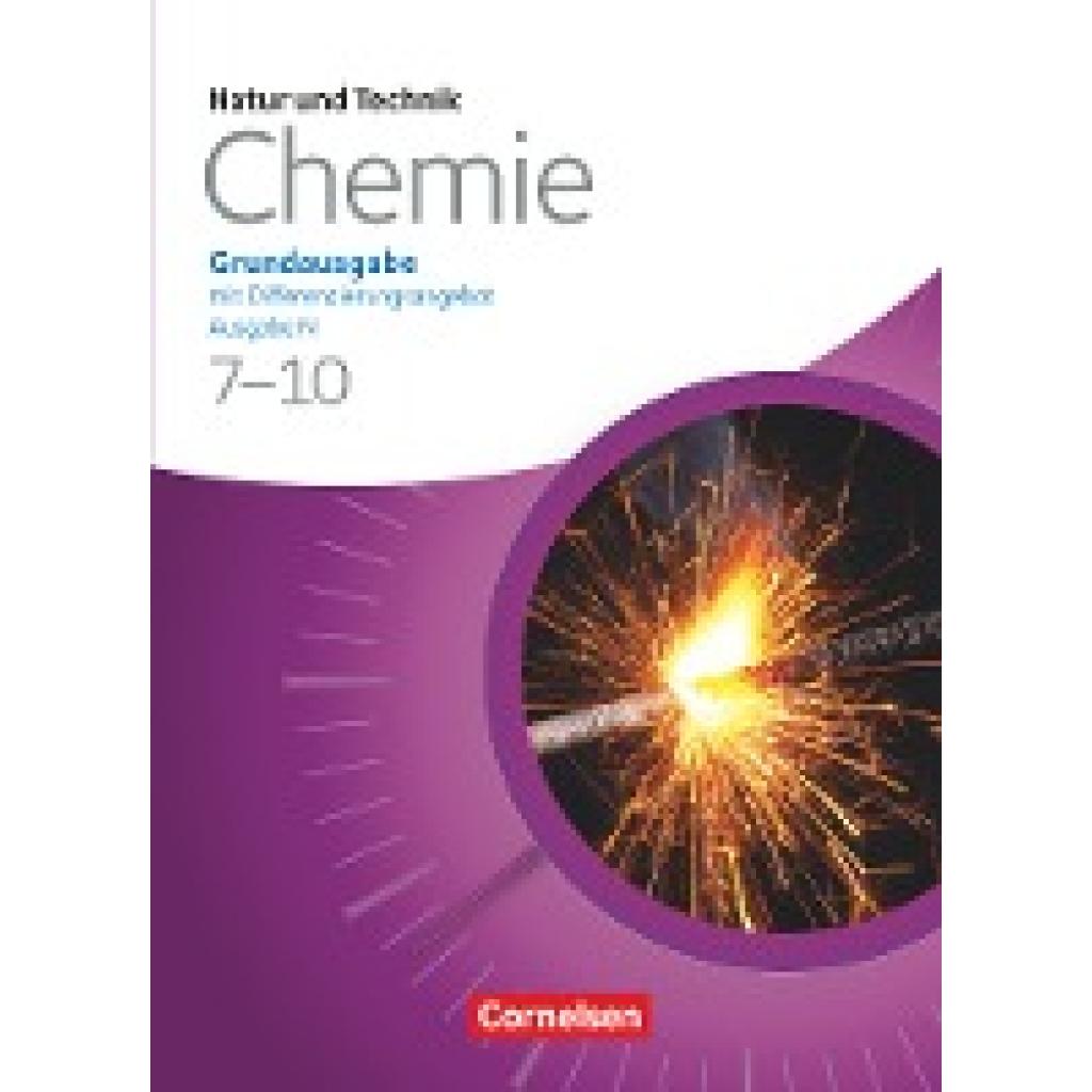 9783060154937 - Natur und Technik - Chemie (Ausgabe 2013)   Natur und Technik - Chemie (Ausgabe 2013) - Ausgabe N - Grundausgabe mit Differenzierungsangebot - 7-10 Schuljahr - Siegfried Bresler Bernd Heepmann Wilhelm Schröder Bernd Trockel Jan Beyer Gebunden