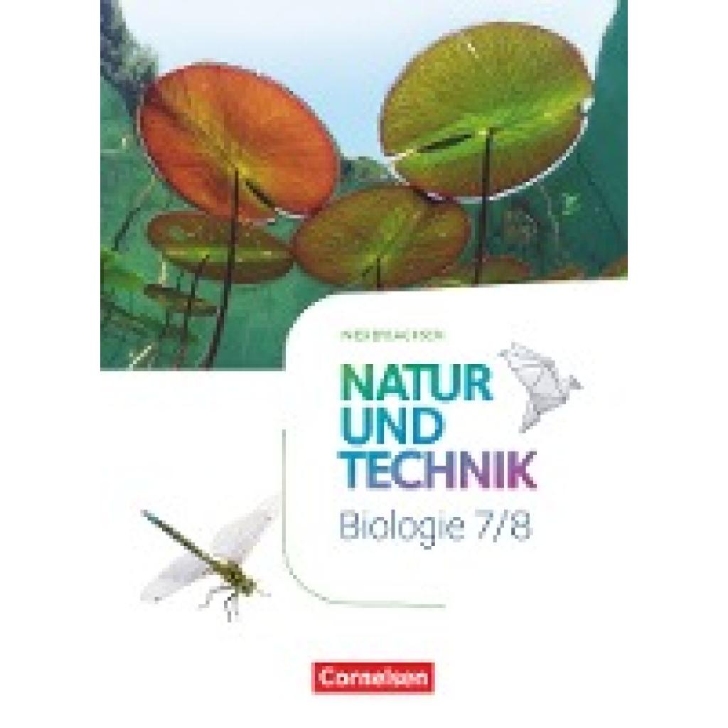 9783060154487 - Natur und Technik - Biologie Neubearbeitung Natur und Technik - Biologie Neubearbeitung - Niedersachsen - 7 8 Schuljahr Gebunden 9783060154487 - Natur und Technik - Biologie Neubearbeitung Natur und Technik - Biologie Neubearbeitung - Niedersachsen - 7 8 Schuljahr Gebunden