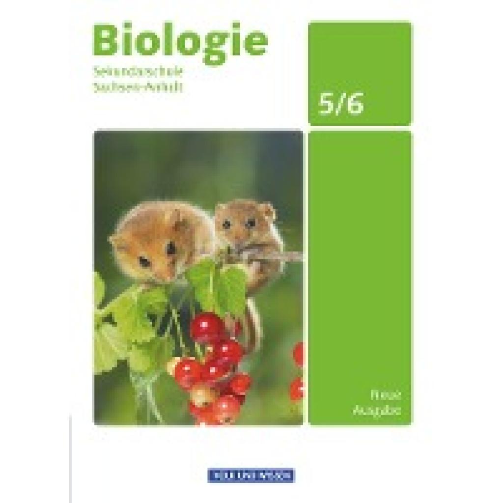 9783060146543 - Biologie - Ausgabe Volk und Wissen   Biologie - Ausgabe Volk und Wissen - Sekundarschule Sachsen-Anhalt - Neue Ausgabe - 5 6 Schuljahr - Anja Grimmer Ottokar Grönke Christel Bergstedt Siegfried Brehme Ekhard Bruns Ebba Ehrnsberger Gebunden