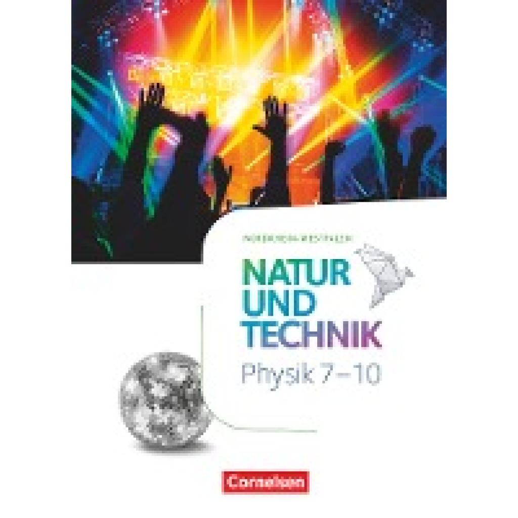 9783060114245 - Natur und Technik - Physik Neubearbeitung Natur und Technik - Physik Neubearbeitung - Nordrhein-Westfalen - 7-10 Schuljahr Gebunden 9783060114245 - Natur und Technik - Physik Neubearbeitung Natur und Technik - Physik Neubearbeitung - Nordrhein-Westfalen - 7-10 Schuljahr Gebunden