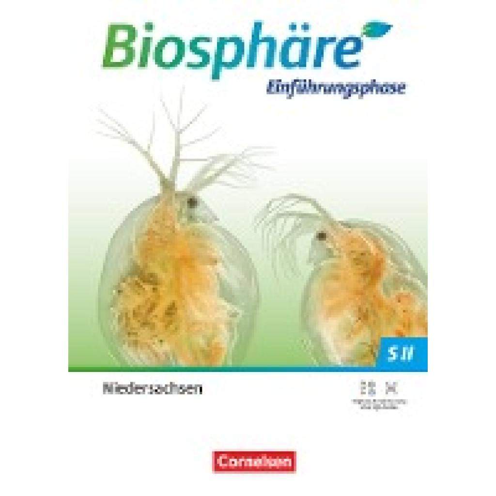 9783060113392 - Biosphäre Sekundarstufe II - 20 Biosphäre Sekundarstufe II - 20 - Niedersachsen - Einführungsphase - Joachim Becker Delia Nixdorf Martin Post Anke Meisert Gebunden 9783060113392 - Biosphäre Sekundarstufe II - 20 Biosphäre Sekundarstufe II - 20 - Niedersachsen - Einführungsphase - Joachim Becker Delia Nixdorf Martin Post Anke Meisert Gebunden