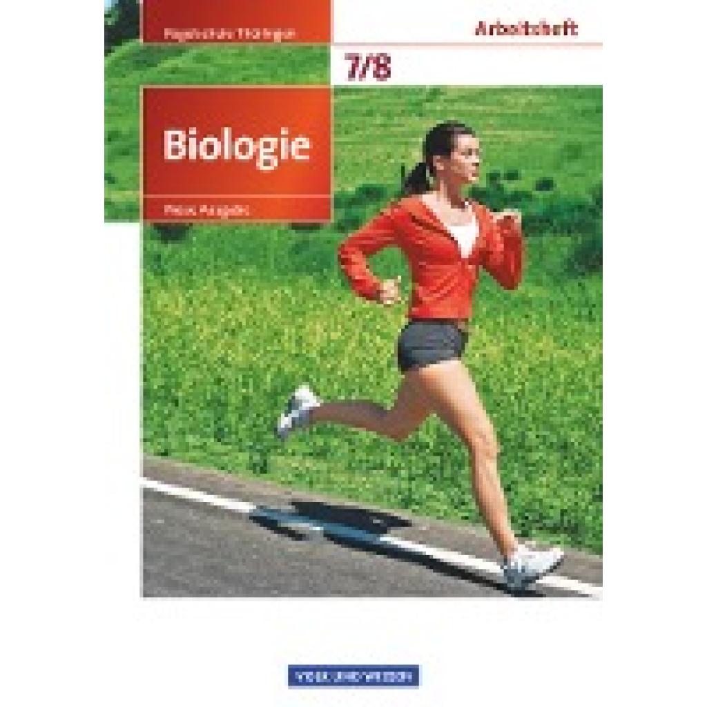 Angermann, Iris: Biologie 7./8. Schuljahr. Arbeitsheft Regelschule Thüringen