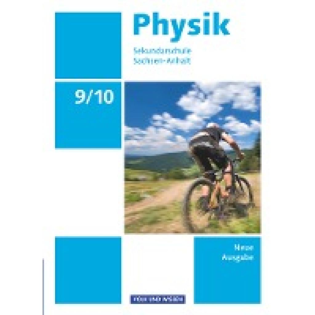 Otto, Rolf: Physik - Sekundarschule Sachsen-Anhalt. Neue Ausgabe 9./10. Schuljahr. Schülerbuch