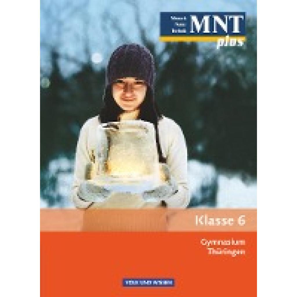 9783060102044 - MNT plus Gymnasium Thüringen Band II Lieferung 8 MNT plus - Gymnasium Thüringen - 6 Schuljahr - Bernd Heepmann Thomas Freiman Ekhard Bruns Engelhardt Göbel Elke Göbel Kartoniert (TB) 9783060102044 - MNT plus Gymnasium Thüringen Band II Lieferung 8 MNT plus - Gymnasium Thüringen - 6 Schuljahr - Bernd Heepmann Thomas Freiman Ekhard Bruns Engelhardt Göbel Elke Göbel Kartoniert (TB)