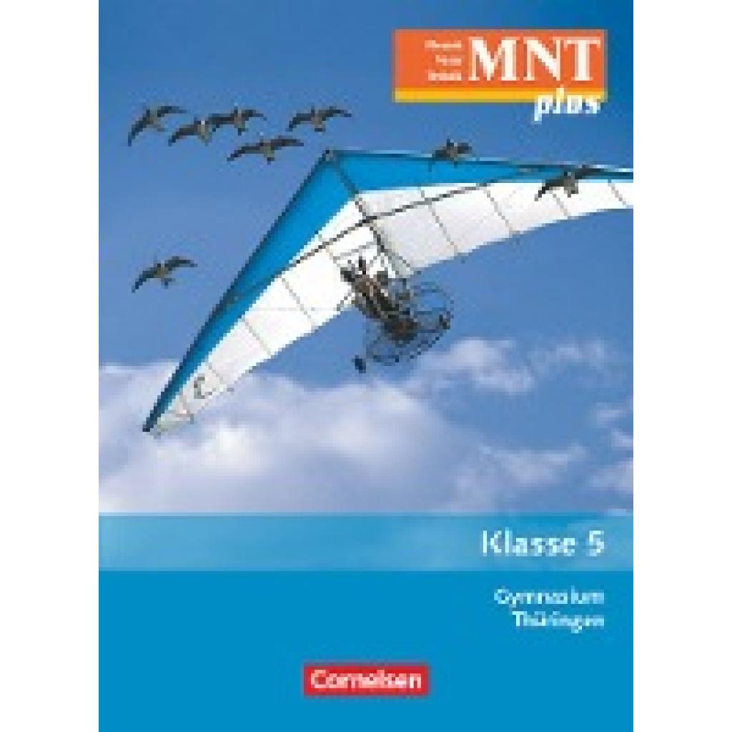 9783060101849 - MNT plus Gymnasium Thüringen MNT plus - Gymnasium Thüringen - 5 Schuljahr - Siegfried Bresler Ottokar Grönke Dieter Faiss Engelhardt Göbel Elke Göbel Kartoniert (TB) 9783060101849 - MNT plus Gymnasium Thüringen MNT plus - Gymnasium Thüringen - 5 Schuljahr - Siegfried Bresler Ottokar Grönke Dieter Faiss Engelhardt Göbel Elke Göbel Kartoniert (TB)