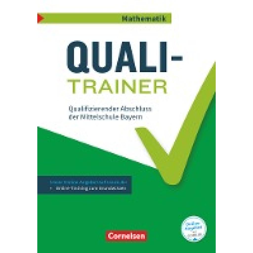 Abschlussprüfungstrainer Mathematik 9. Jahrgangsstufe - Bayern - Quali-Trainer
