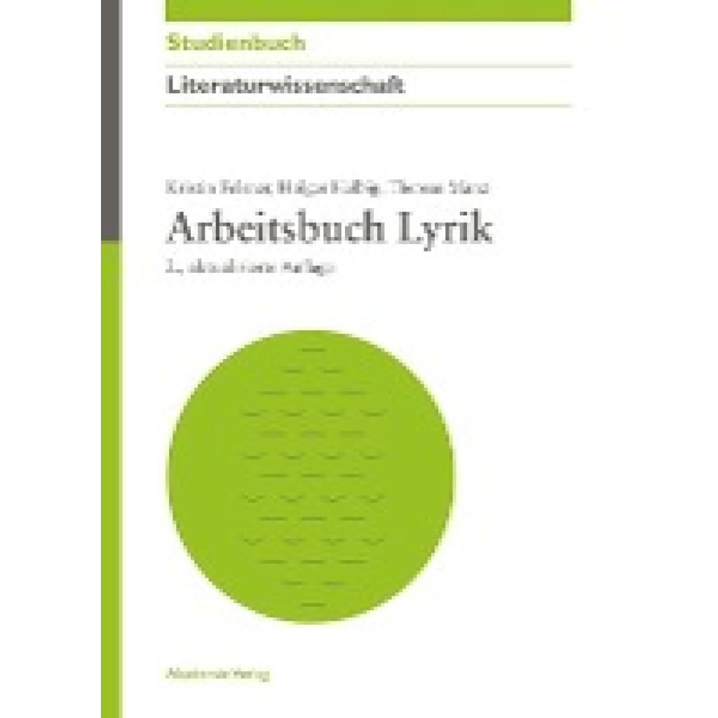 Arbeitsbuch Lyrik (Felsner, Kristin~Helbig, Holger~Manz, Therese)