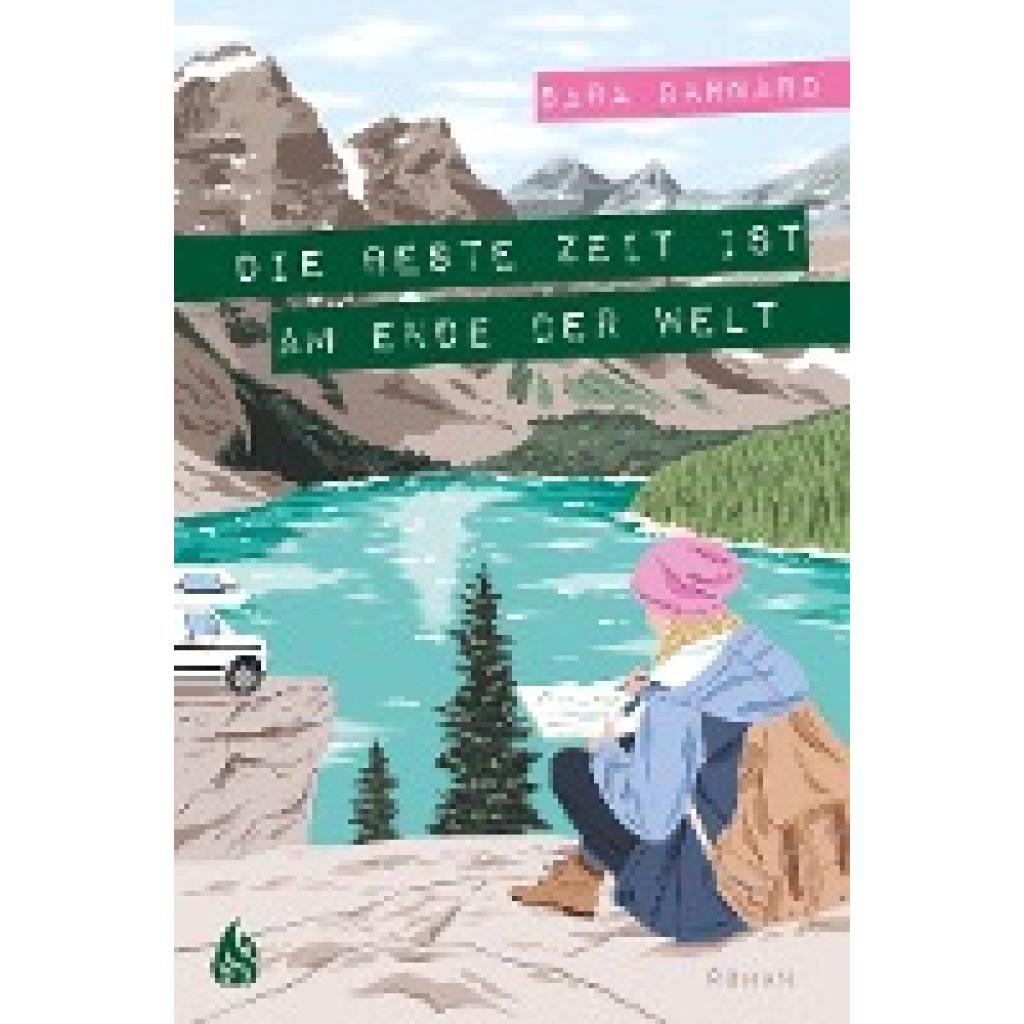 9783038800453 - Die beste Zeit ist am Ende der Welt - Sara Barnard Kartoniert (TB) 9783038800453 - Die beste Zeit ist am Ende der Welt - Sara Barnard Kartoniert (TB)