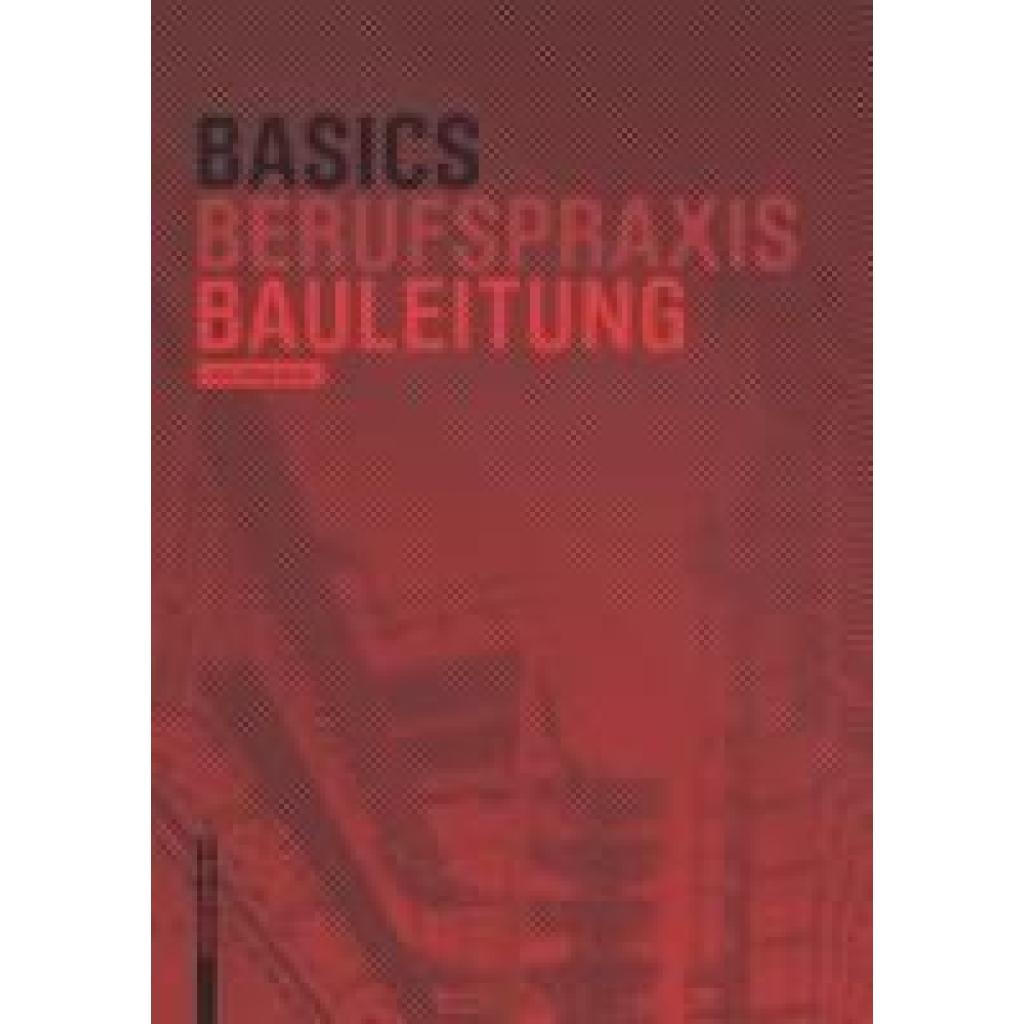 9783038215196 - Rusch Lars-Phillip Basics Bauleitung