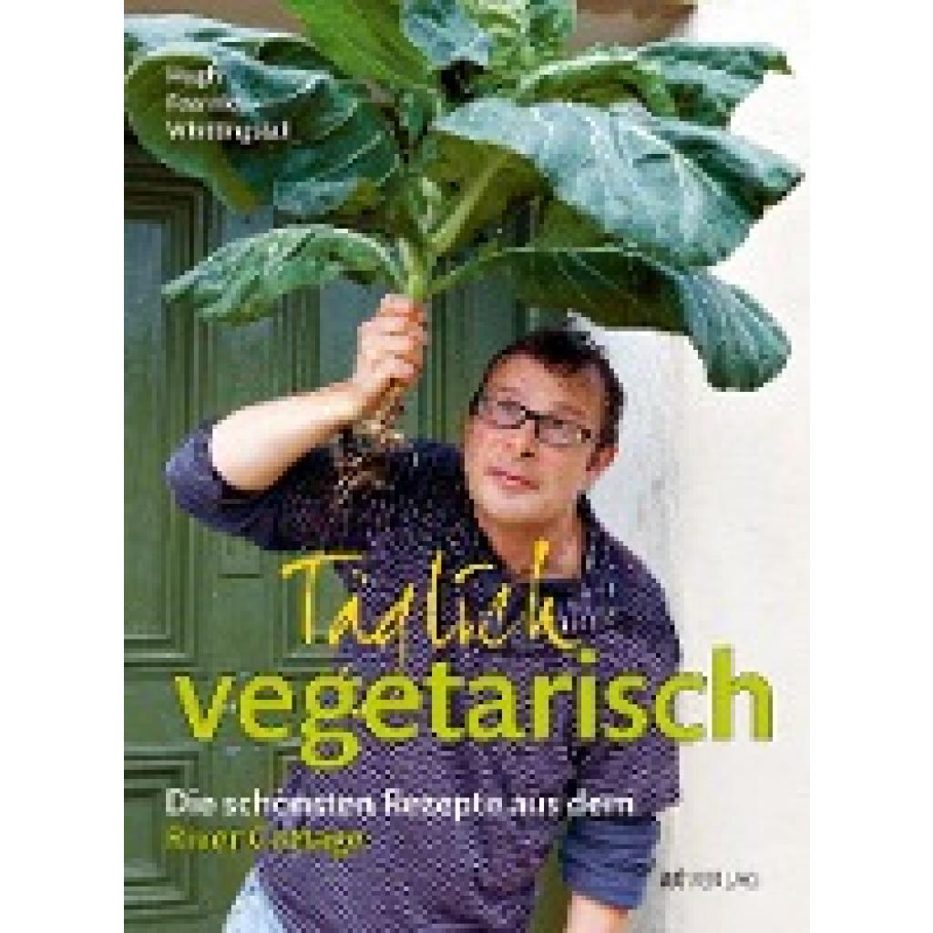 Täglich vegetarisch (Fearnley-Whittingstall, Hugh)