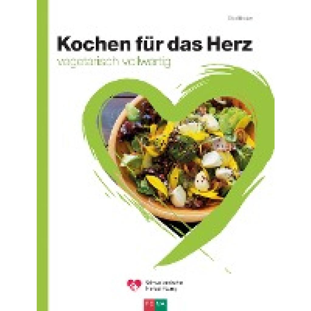 Kochen für das Herz (Bänziger, Erica)