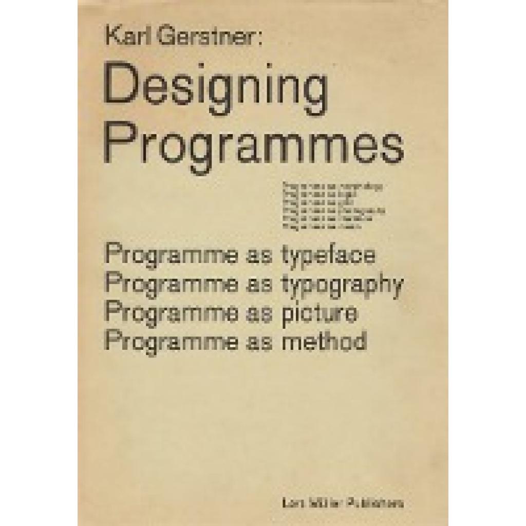 Designing Programmes (Gerstner, Karl)