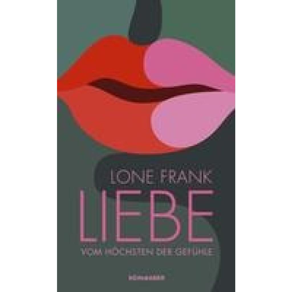 Frank, Lone: Liebe