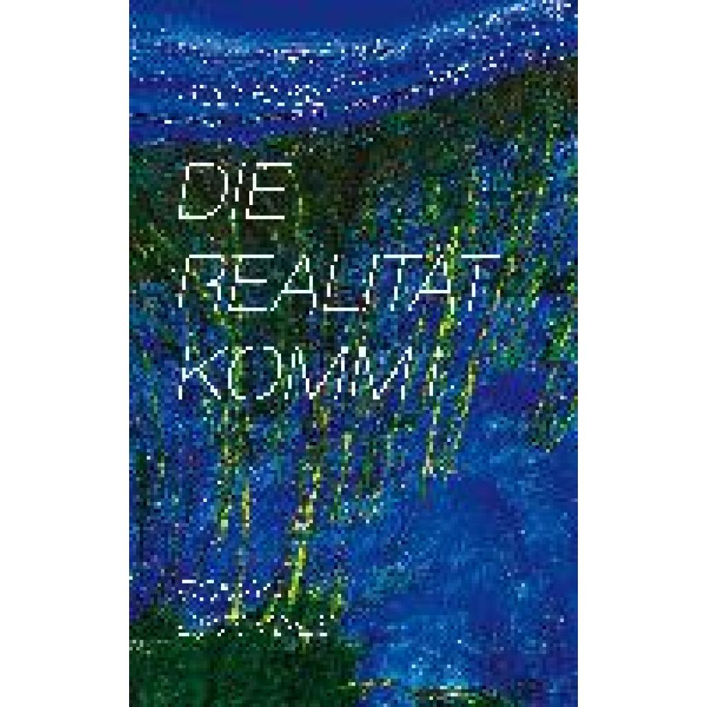 9783035805086 - Die Realität kommt - Rudi Nuss Gebunden 9783035805086 - Die Realität kommt - Rudi Nuss Gebunden