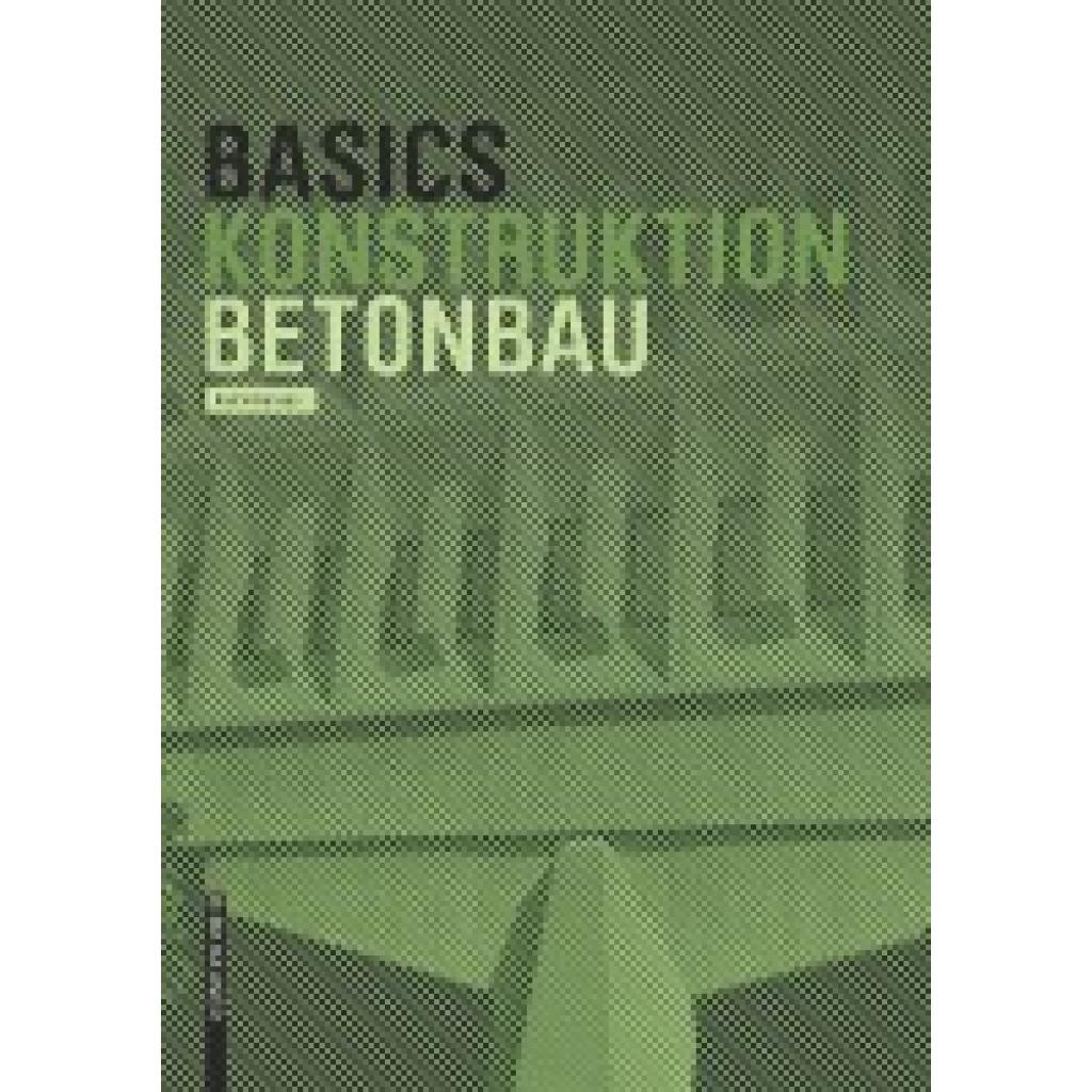 Basics Betonbau (Hanses, Katrin)