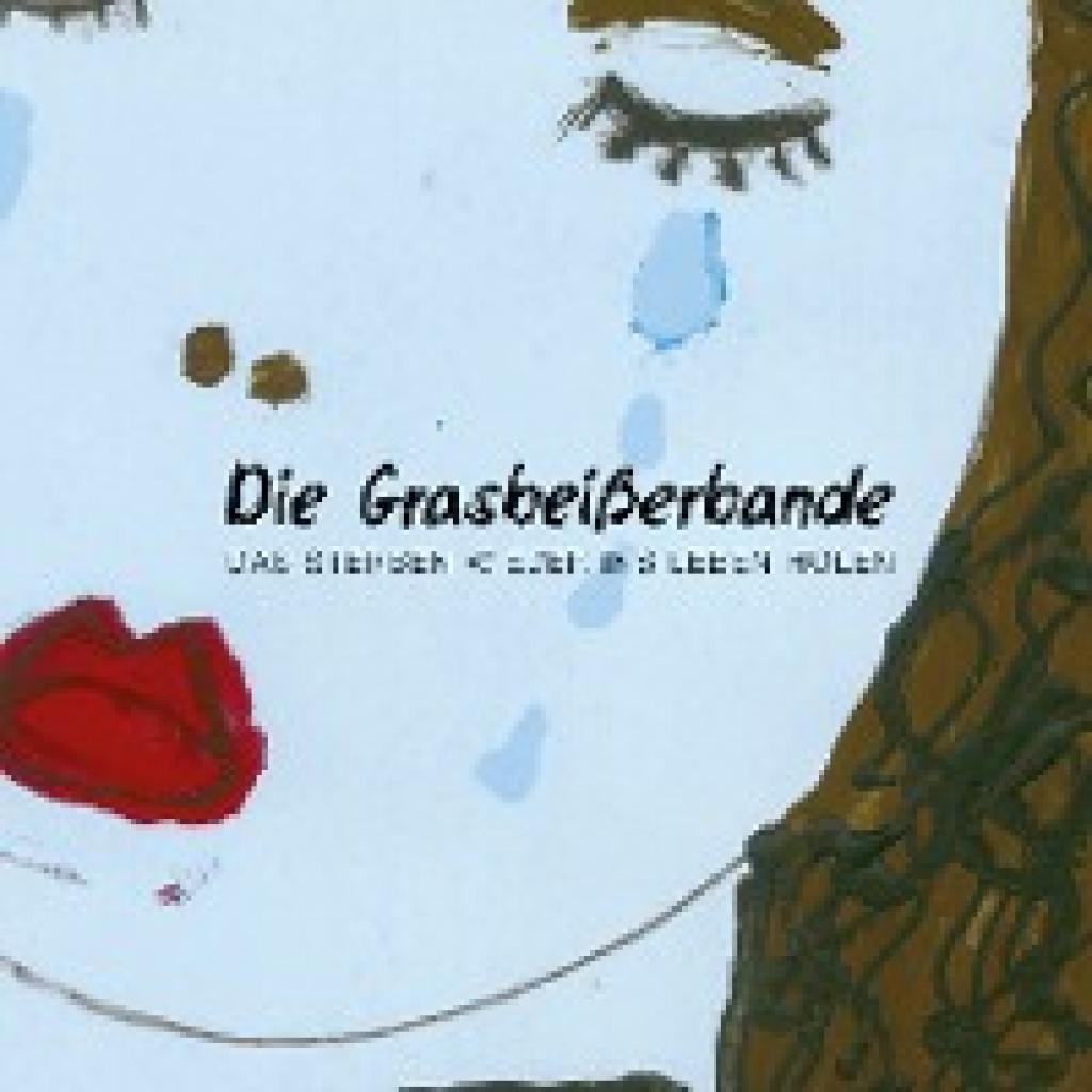 9783000551895 - Die Grasbeißerbande - Susen Stanberger Karsten Stanberger Gebunden 9783000551895 - Die Grasbeißerbande - Susen Stanberger Karsten Stanberger Gebunden