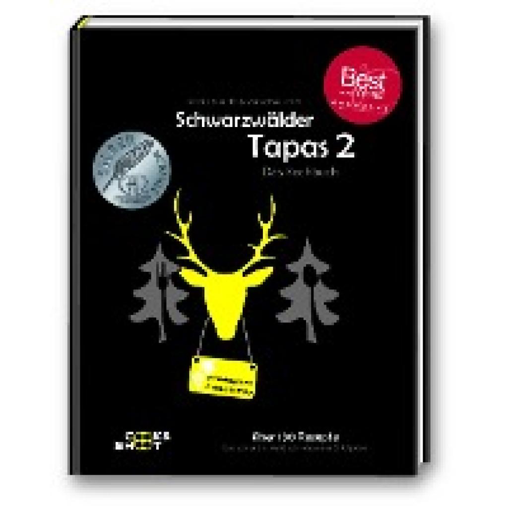 9783000543272 - Schwarzwälder Tapas 2 - Beste Kochbuchserie des Jahres weltweit - Manuel Wassmer Verena Scheidel Gebunden