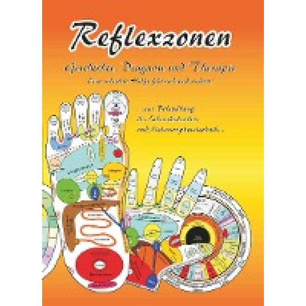 9783000080494 - Reflexzonen - Geschichte Diagnose und Therapie - Tanja Aeckersberg Kartoniert (TB) 9783000080494 - Reflexzonen - Geschichte Diagnose und Therapie - Tanja Aeckersberg Kartoniert (TB)