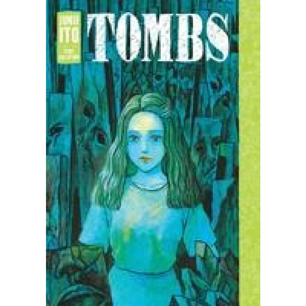 Tombs: Junji Ito Story Collection (Ito, Junji)