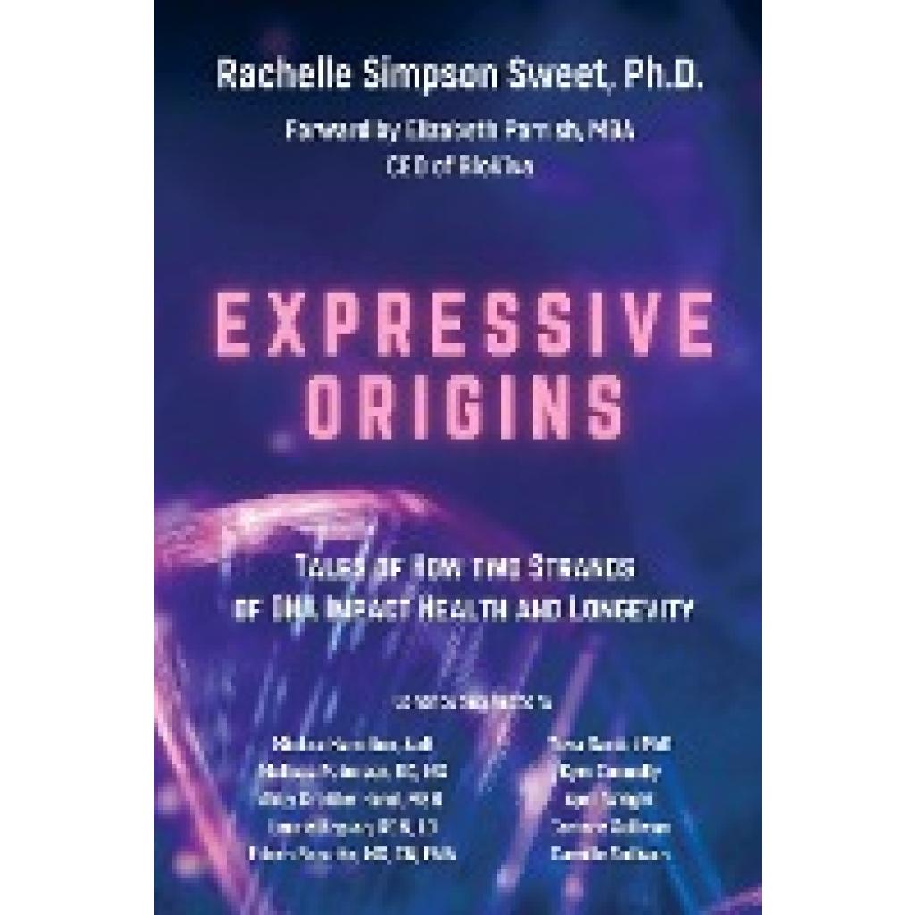 Simpson Sweet, Rachelle: Expressive Origins