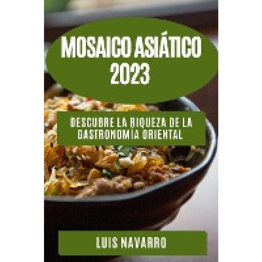 Navarro, Luis: Mosaico Asiático 2023