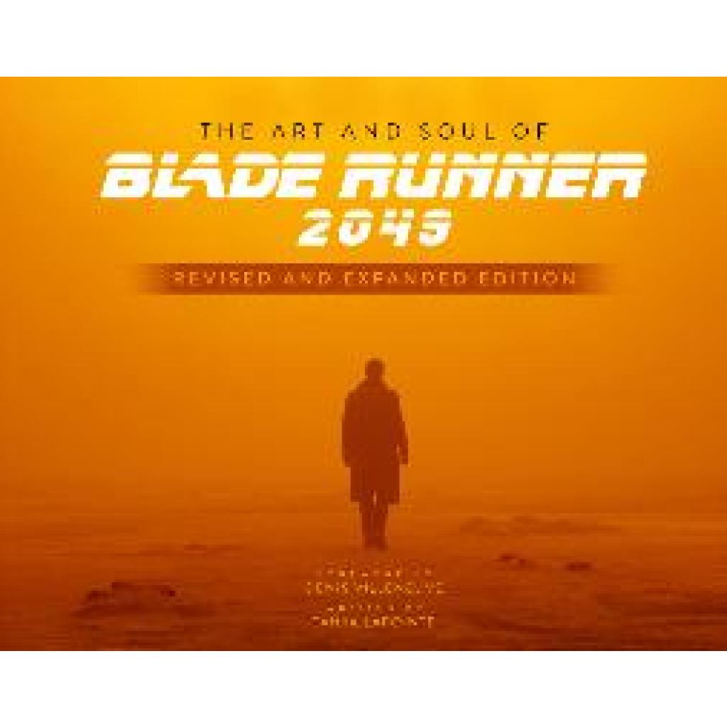 9781803362809 - Lapointe Tayna The Art and Soul of Blade Runner 2049 9781803362809 - Lapointe Tayna The Art and Soul of Blade Runner 2049