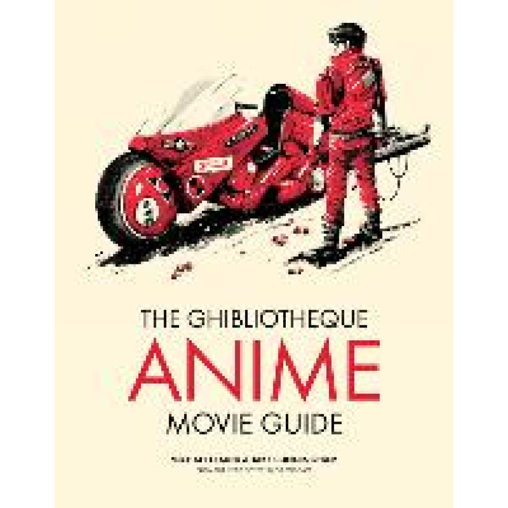 Cunningham, Jake: The Ghibliotheque Anime Movie Guide