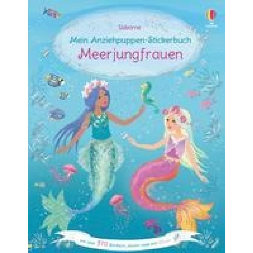 Watt, Fiona: Mein Anziehpuppen-Stickerbuch: Meerjungfrauen