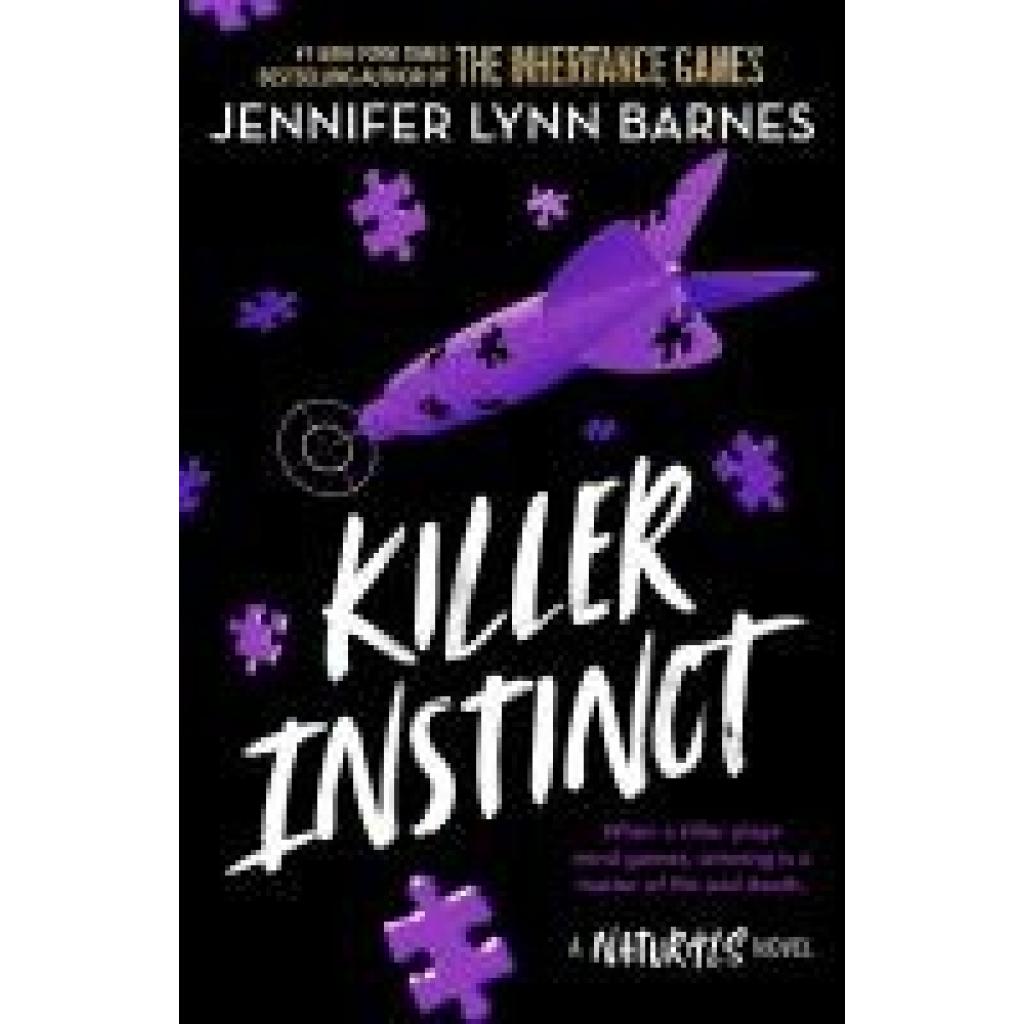 9781786542229 - The Naturals Killer Instinct - Jennifer Lynn Barnes Taschenbuch