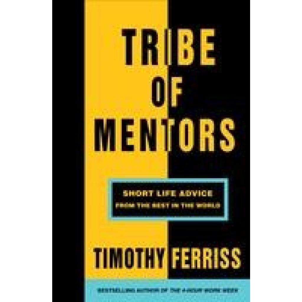 Ferriss, Timothy: Tribe of Mentors