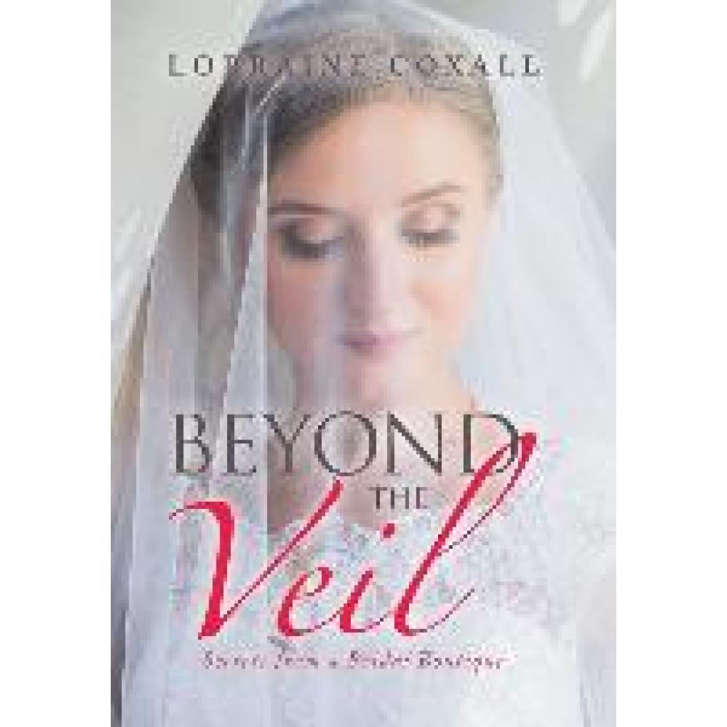 Coxall, Lorraine: Beyond the Veil