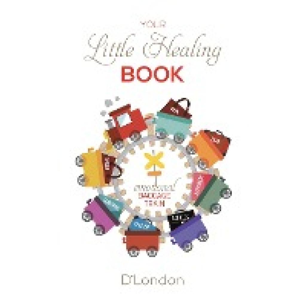 D'London: Your Little Healing Book